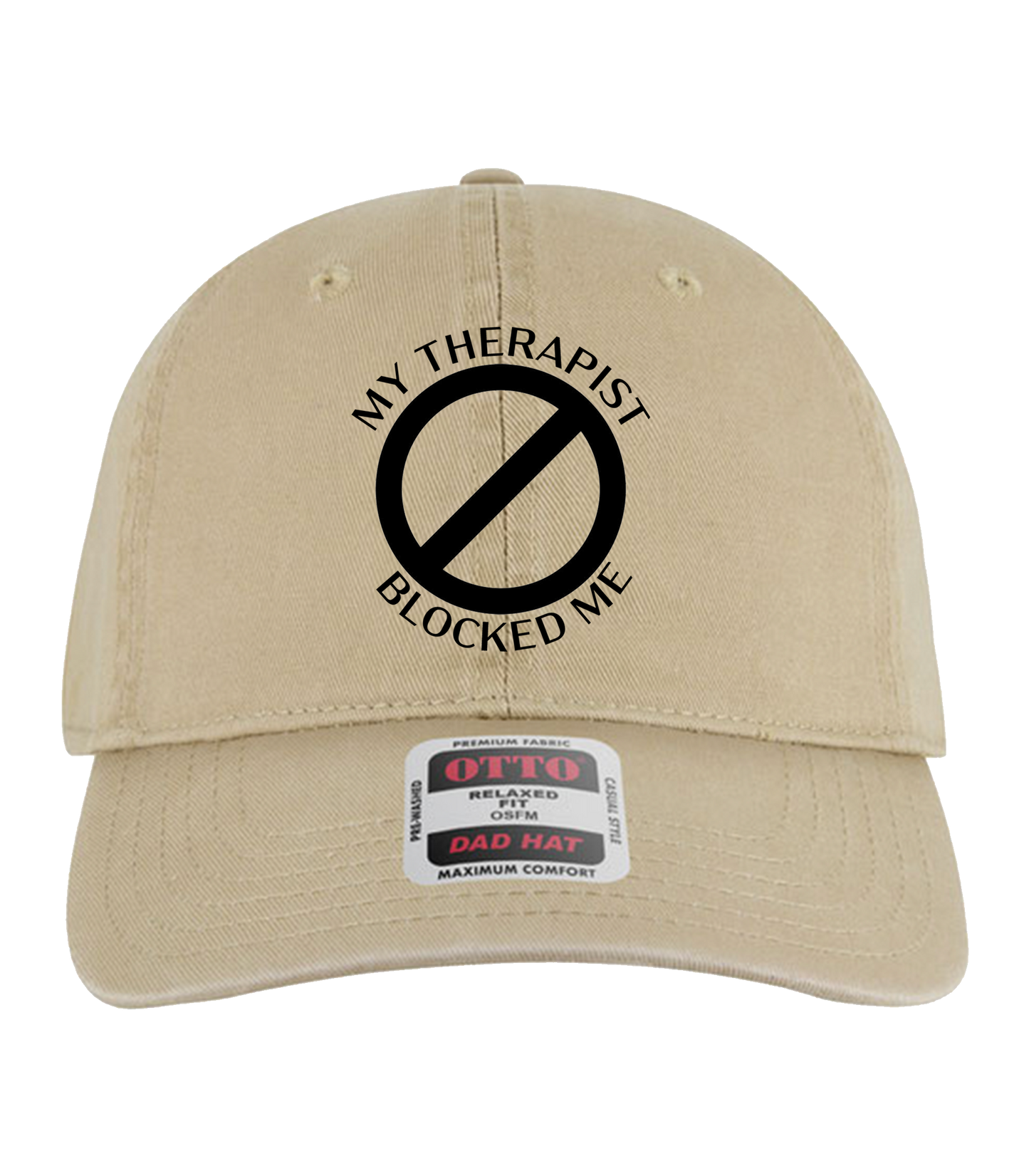 My Therapist Blocked Me Dad Hat