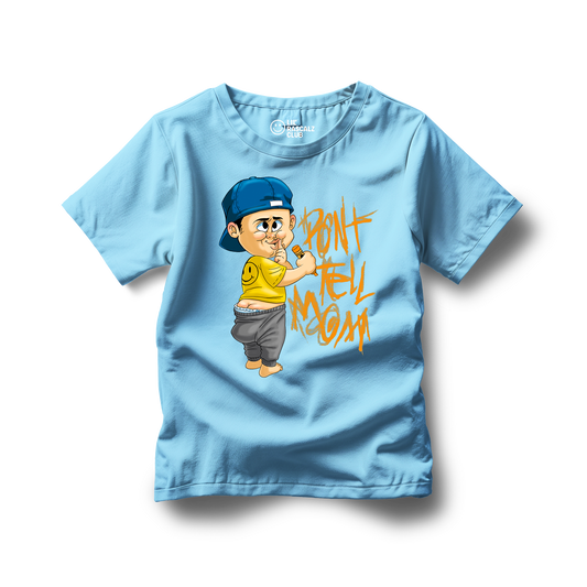 Don’t Tell Mom Kids T-Shirt